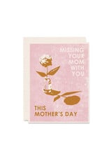Heartell Press Missing Your Mom With You Card