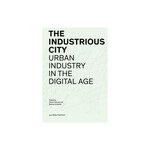 The Industrious City