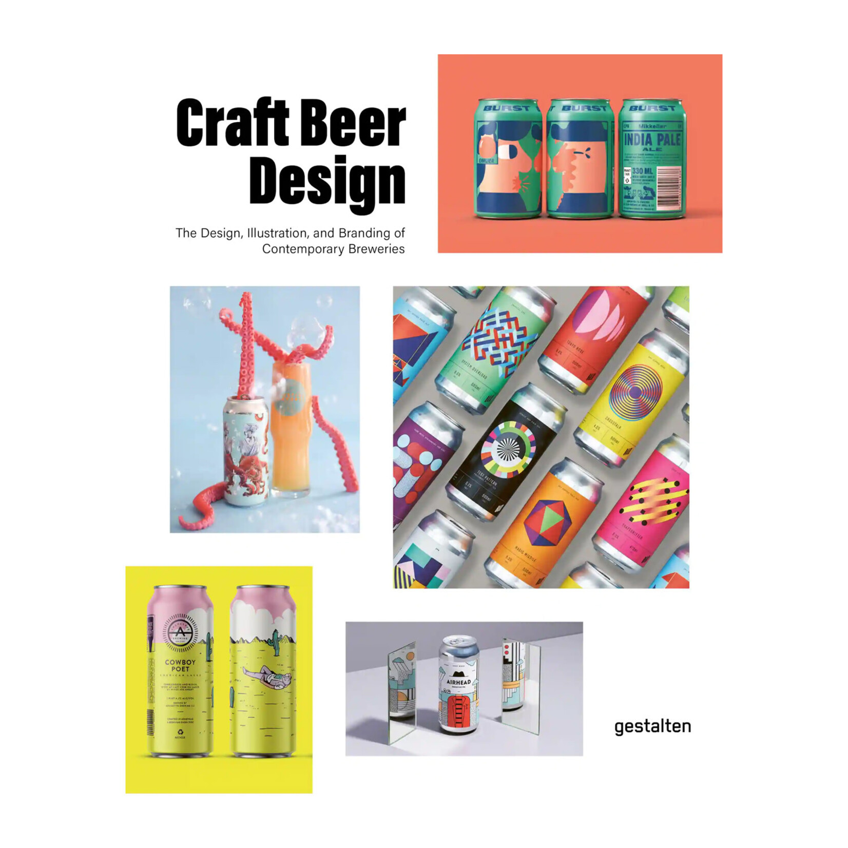 Gestalten Craft Beer Design : The Design Illustration and Branding of Contemporary Breweries