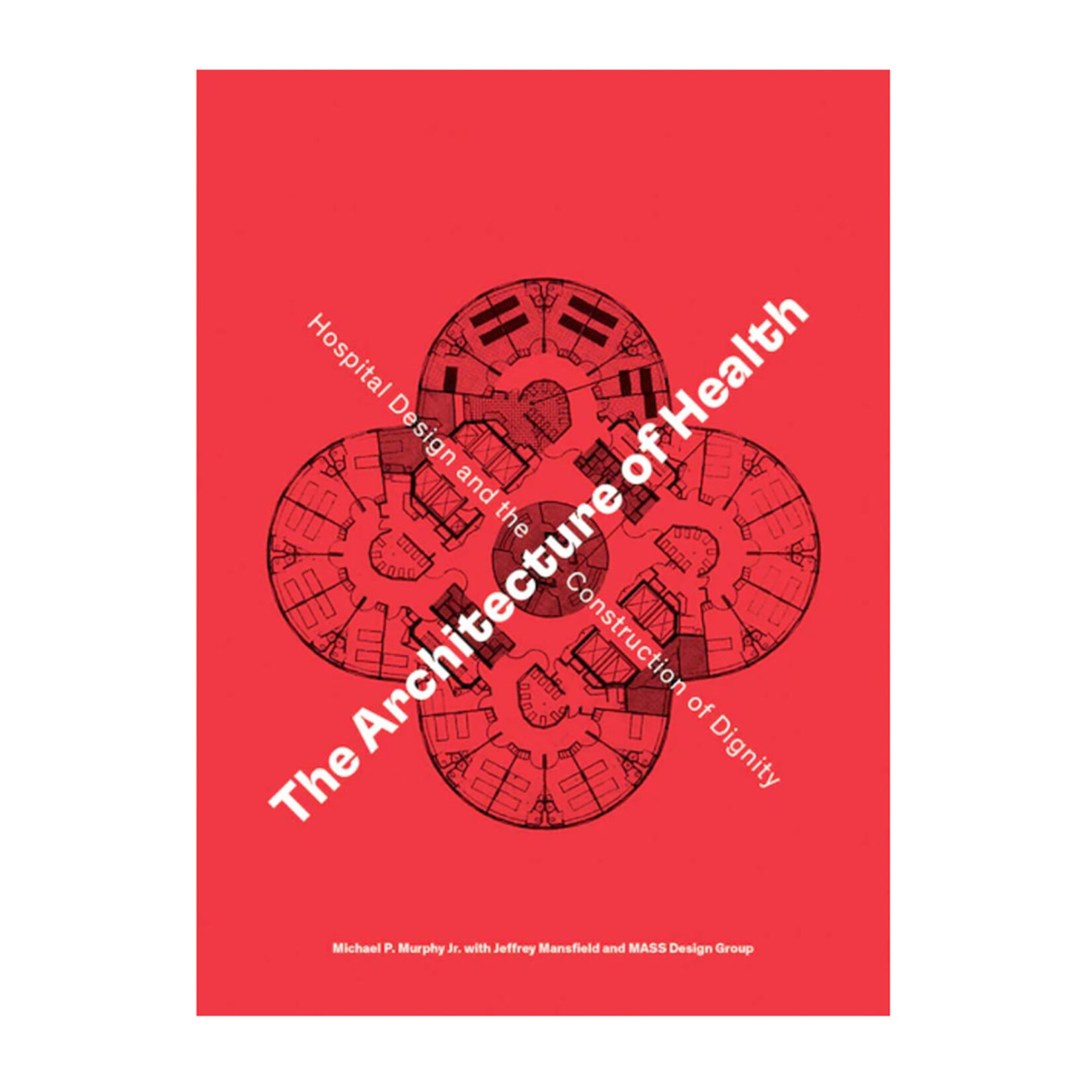 The Architecture of Health