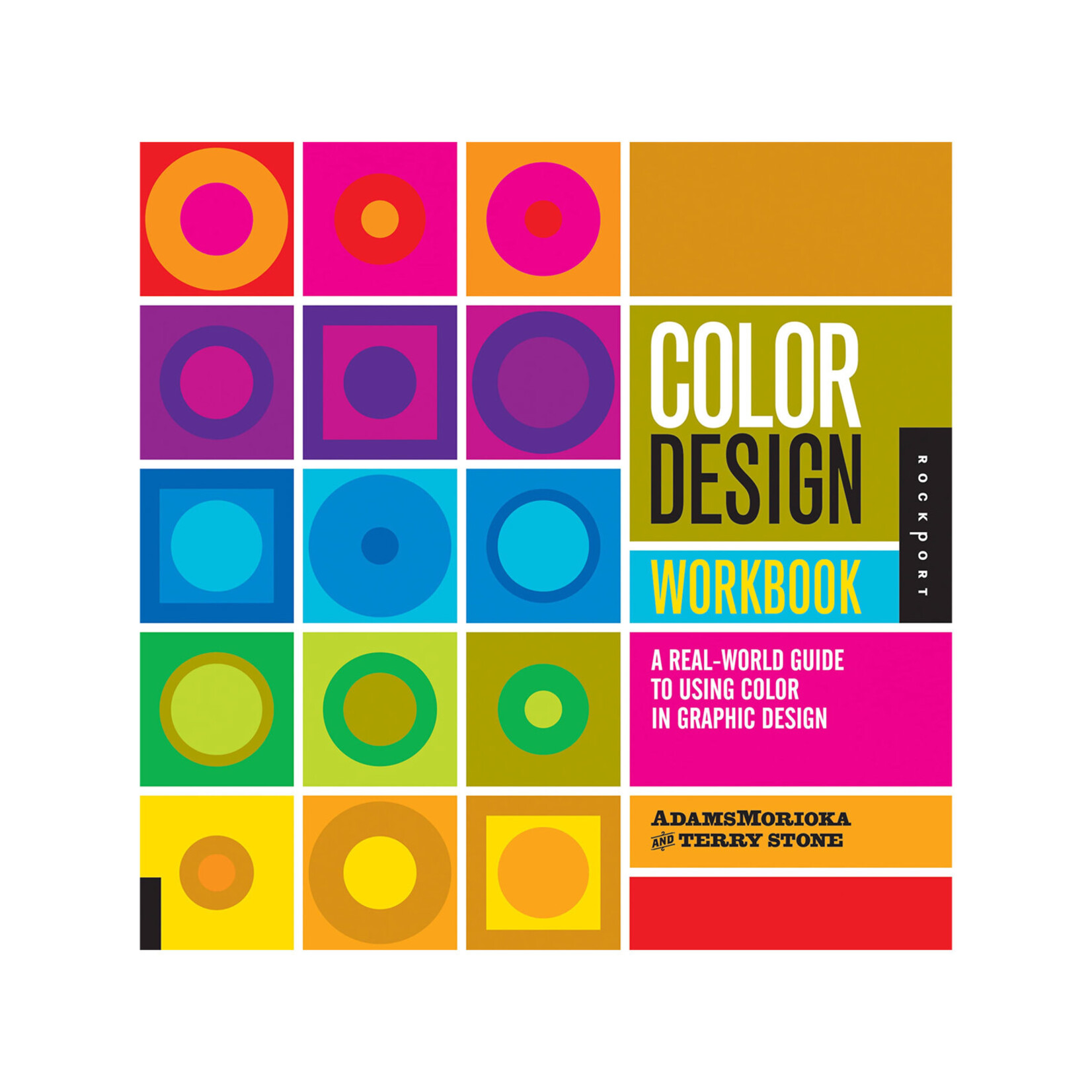 Rockport Publishers Color Design Workbook: New, Revised Edition: A Real World Guide to Using Color in Graphic Design