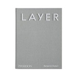 Phaidon LAYER Benjamin Hubert
