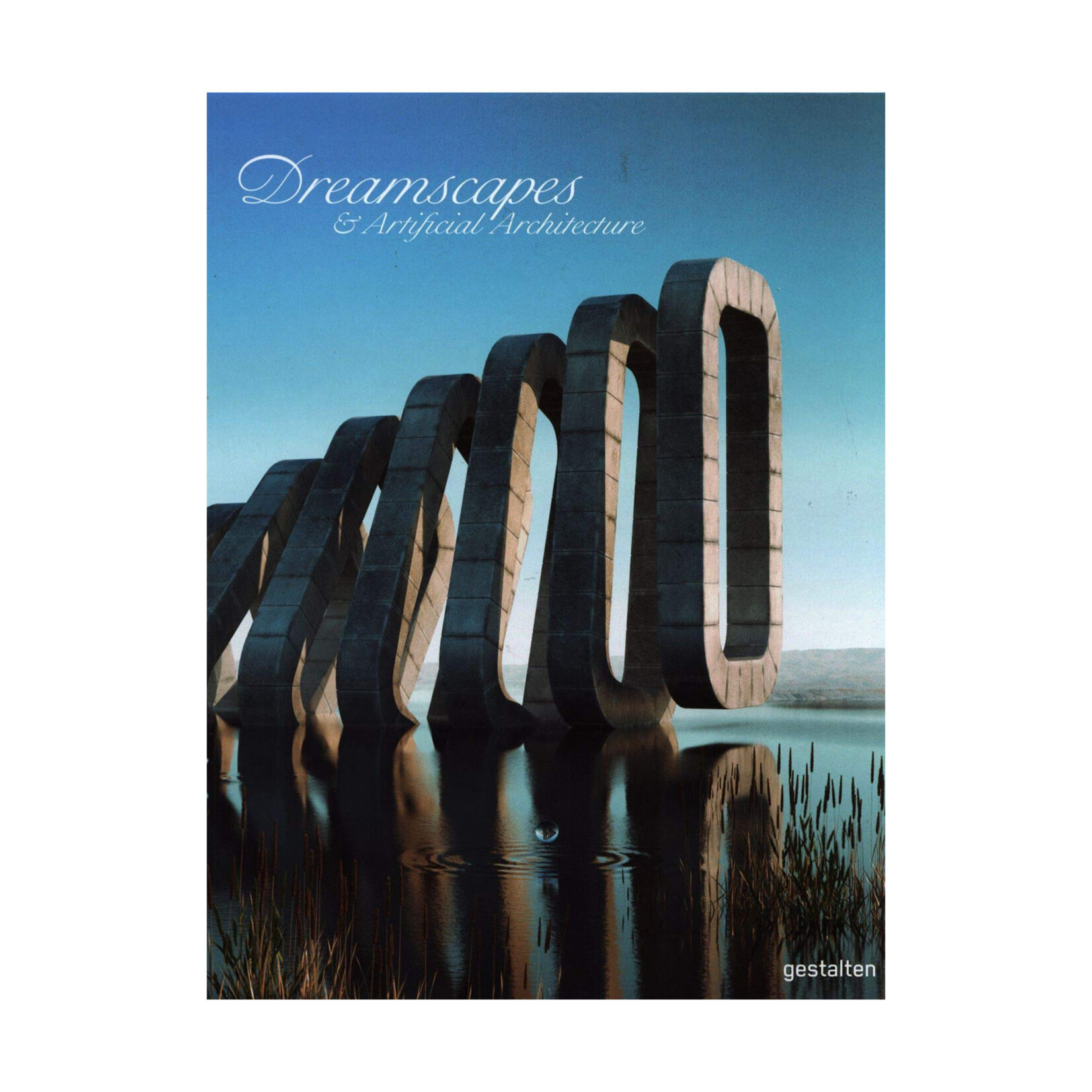Gestalten Dreamscapes and Artificial Architecture