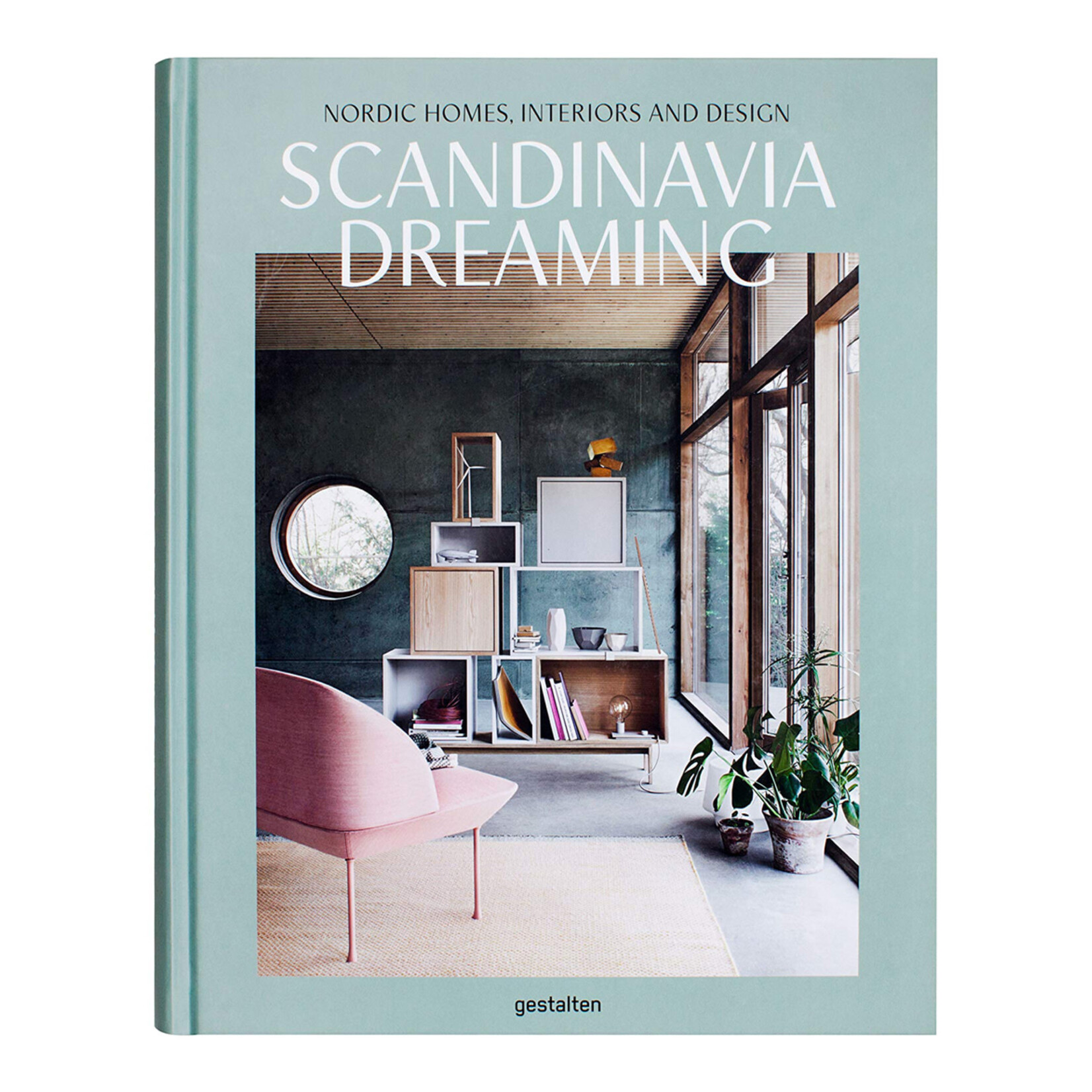 Gestalten Scandinavia Dreaming: Nordic Homes, Interiors and Design