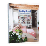 Pretty Small : Grand Living with Limited Space