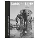 Lords of the Earth: The Entwined Destiny of Wildlife and Humanity