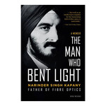 The Man Who Bent Light: Father of Fibre Optics