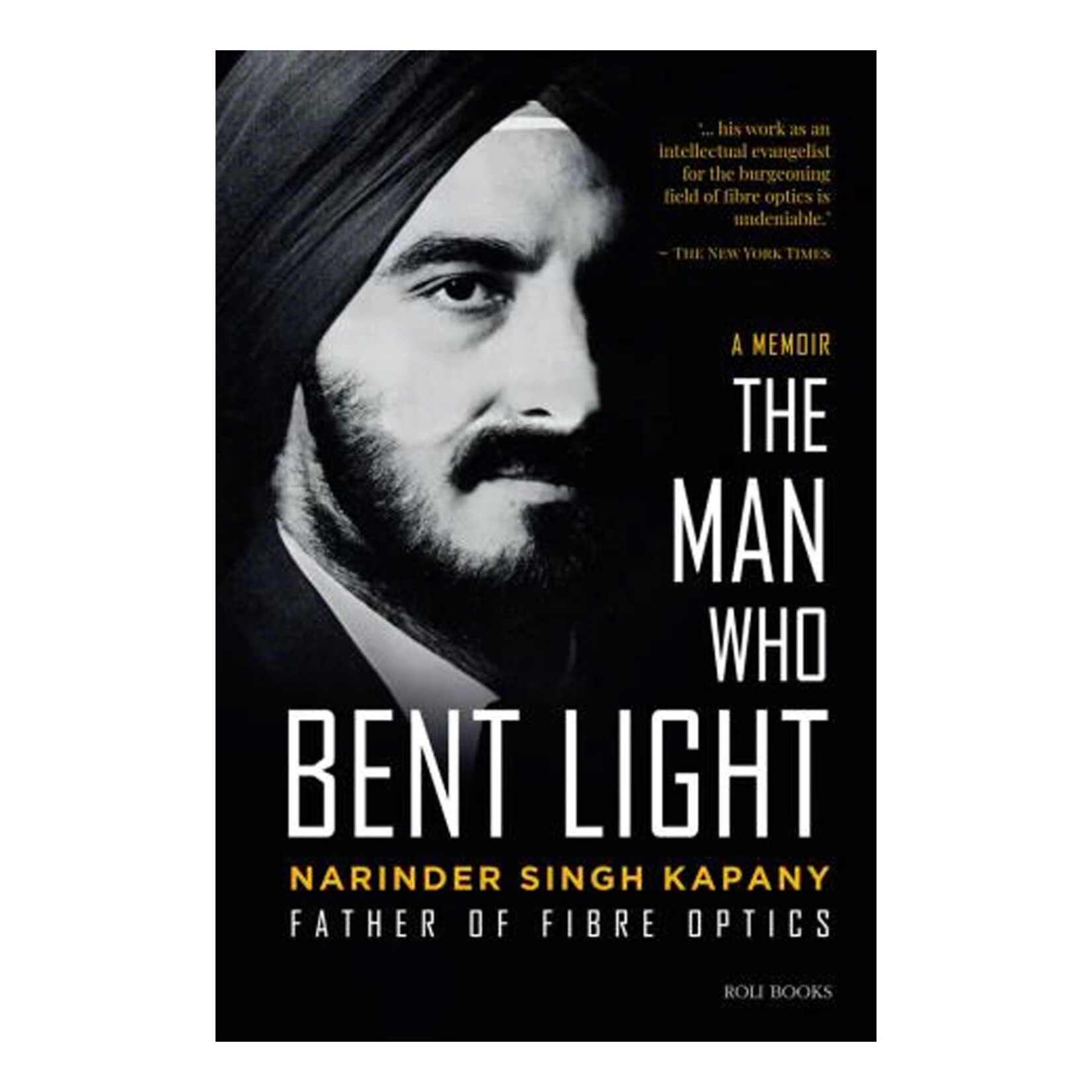 The Man Who Bent Light: Father of Fibre Optics