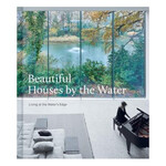 The Images Publishing Group Beautiful Houses by the Water