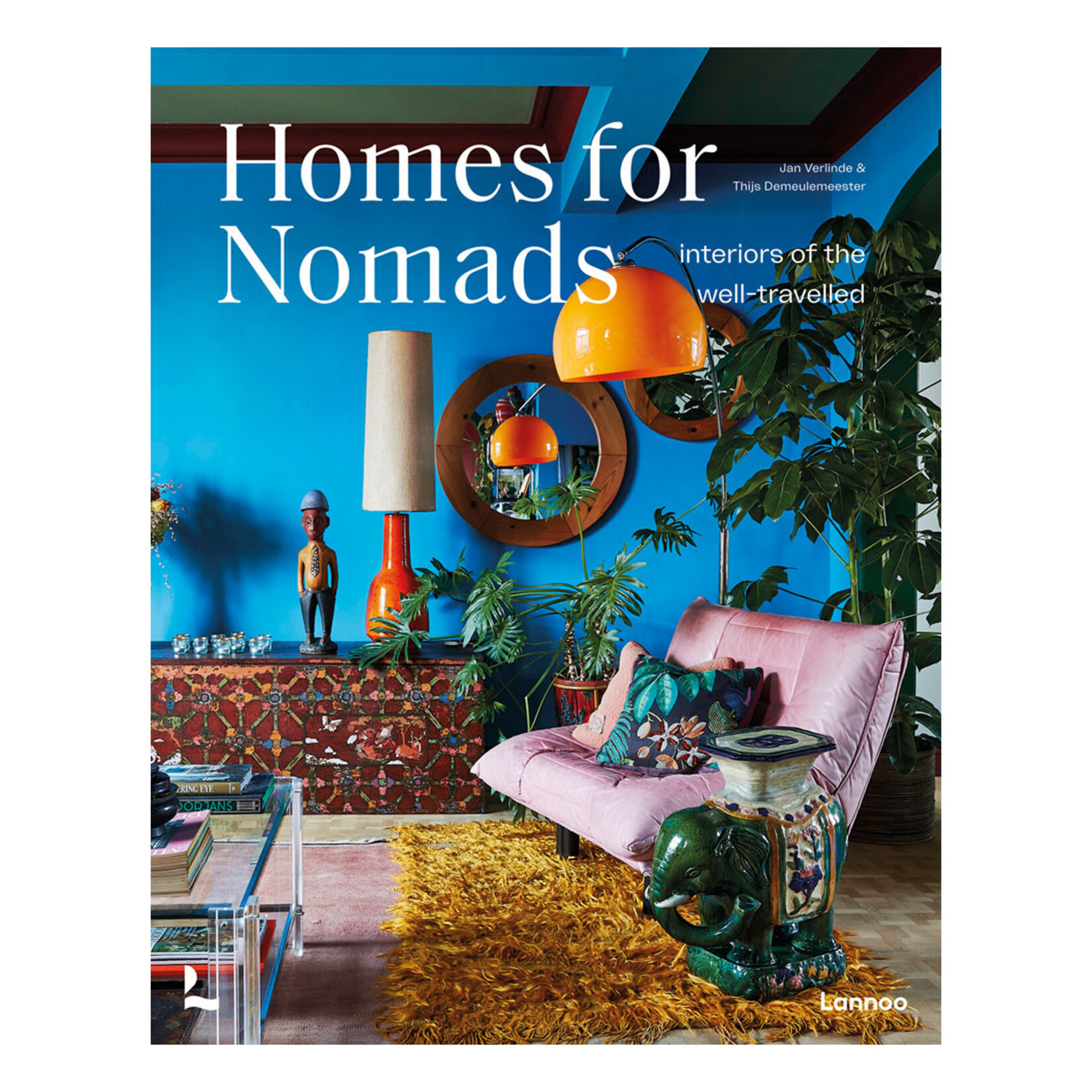 Homes for Nomads: Interiors of the Well-Travelled