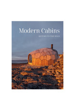 Modern Cabins Return to the Wild