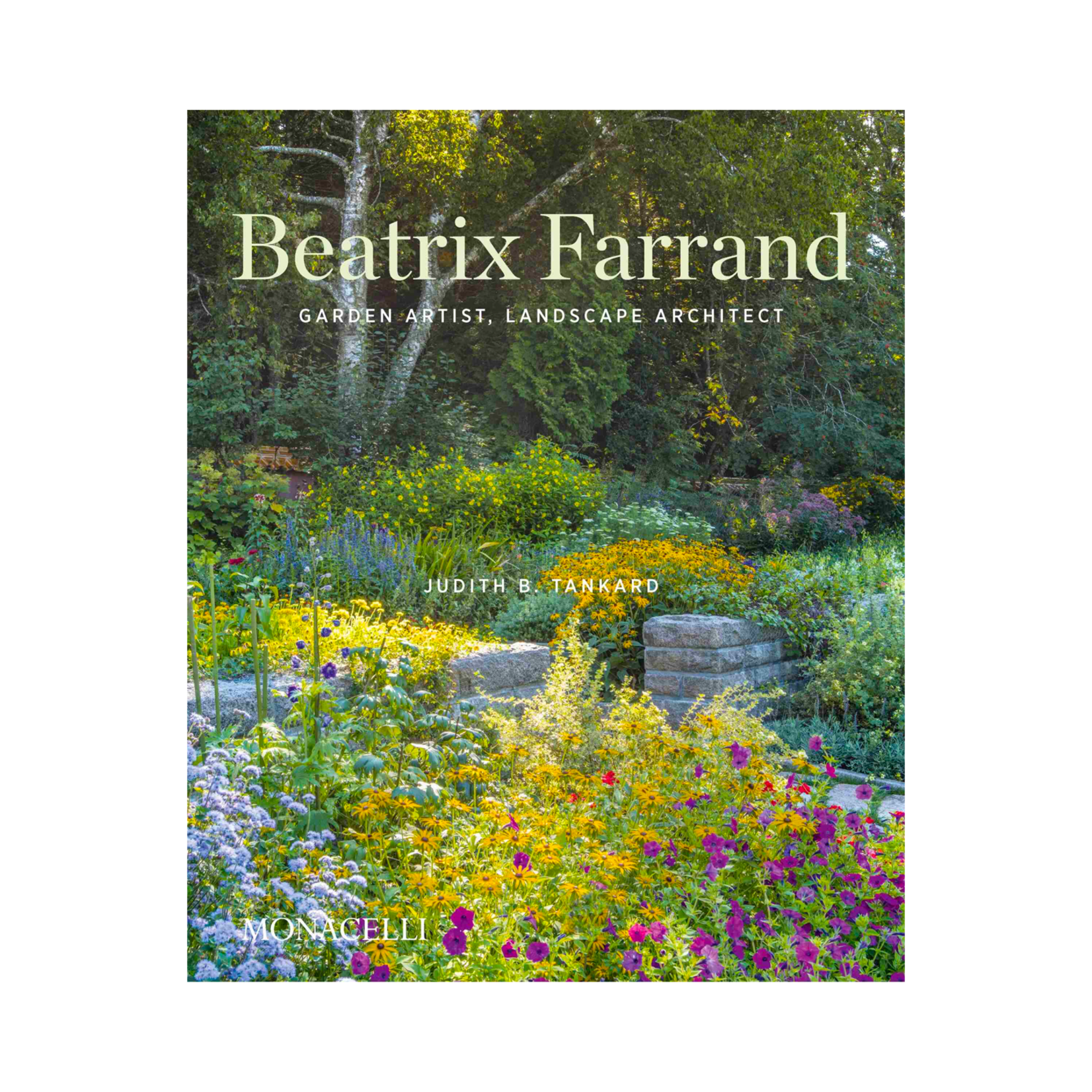 Monacelli Beatrix Farrand: Garden Artist, Landscape Architect