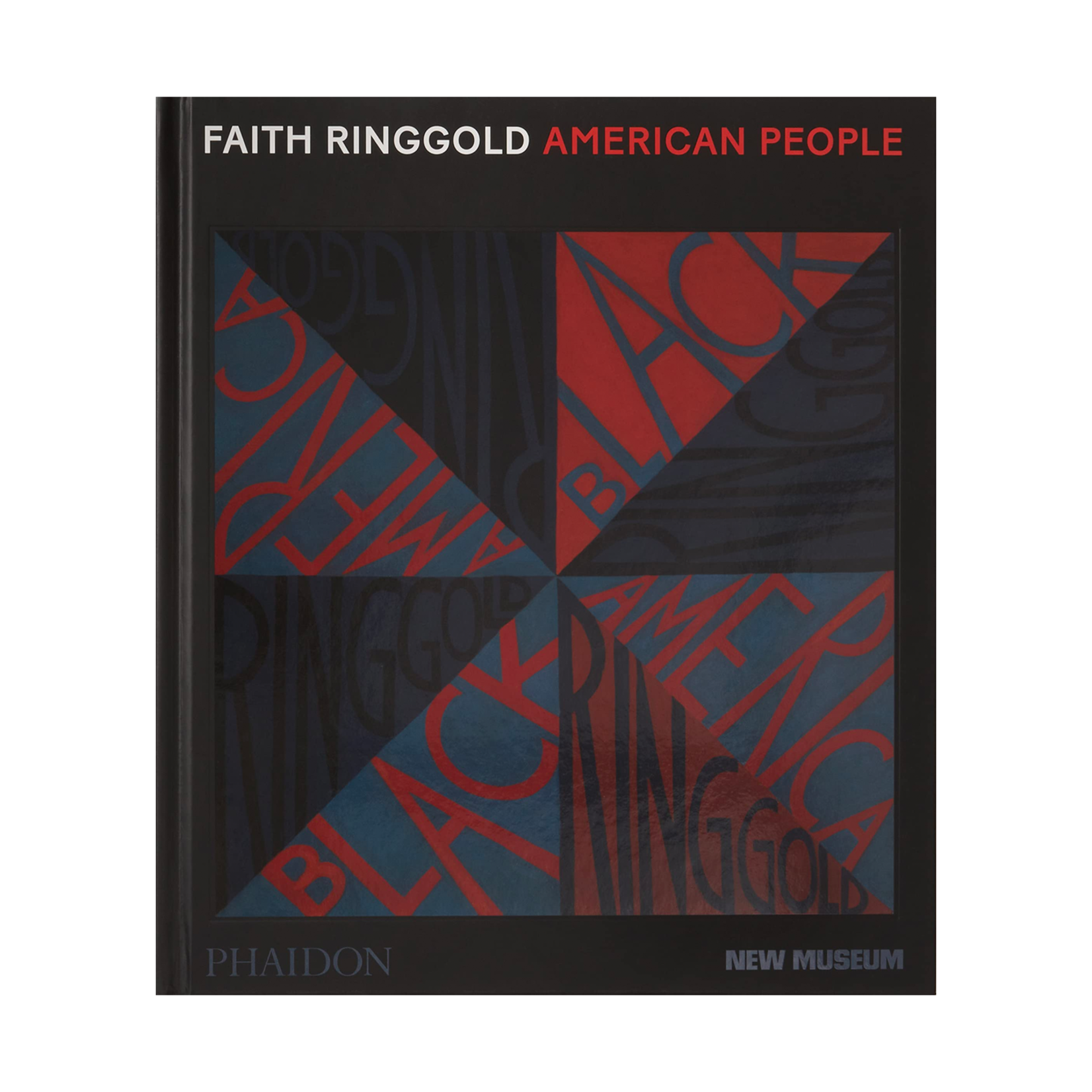 Faith Ringgold, American People