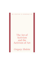 Art of Activism and the Activism of Art