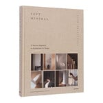 Gestalten Soft Minimal: Norm Architects A Sensory Approach to Architecture and Design