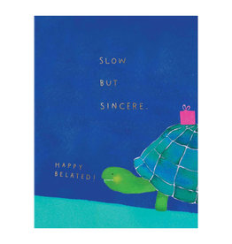 E Frances Paper Slow But Sincere Birthday Card