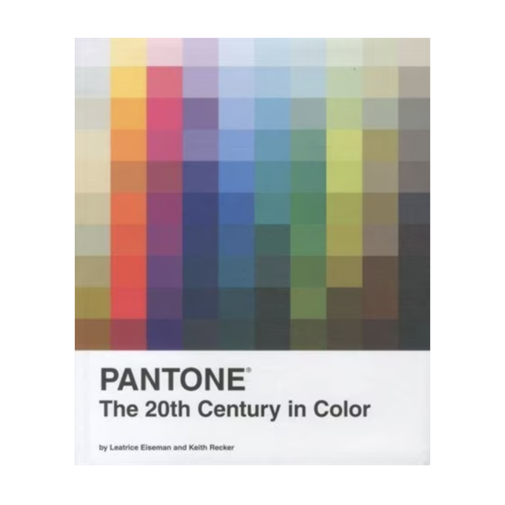 Chronicle Books Pantone: The 20th [Twentieth] Century in Color