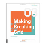 Rockport Publishers Making and Breaking the Grid Third Edition