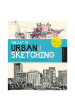 Art of Urban Sketching: Drawing on Location Around the World