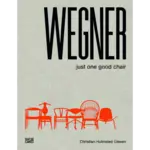 Hans J. Wegner: Just One Good Chair