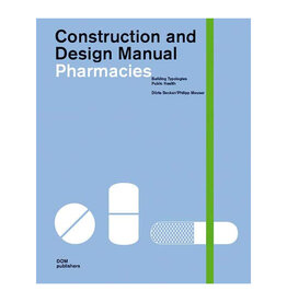 Construction and Design Manual: Pharmacies