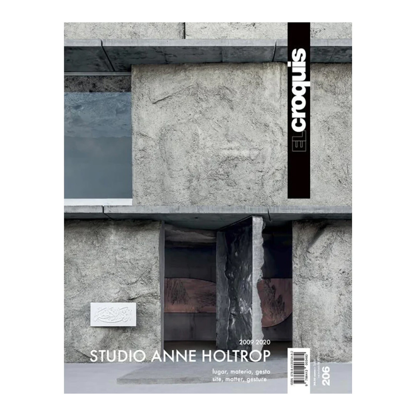 El Croquis 206: Studio Anne Holtrop (2009-2020)