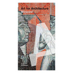 DOM Publishers Moscow: Art for Architecture : Soviet Mosaics from 1935 to 1990