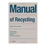 Manual of Recycling, Building as Sources of Materials