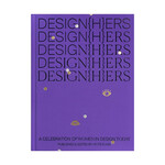 DESIGN{H}ERS: A Celebration of Women in Design Today Hardcover