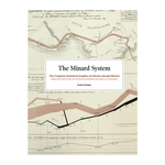 Chronicle Books The Minard System: The Complete Statistical Graphics of Charles-Joseph Minard