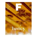 F Magazine No. 8 - Honey