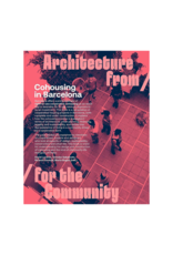 Cohousing in Barcelona: Designing, Building and Living for Cooperative Models