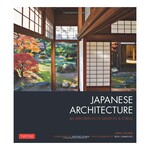 Tuttle Japanese Architecture: An Exploration of Elements and Forms