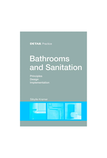 Bathrooms and Sanitation: Principles, Design and Implementation