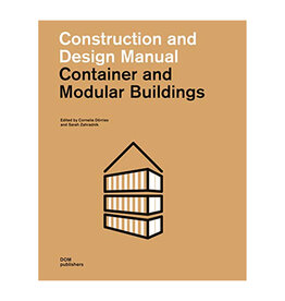 Construction and Design Manual: Container and Modular Buildings