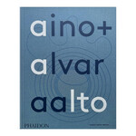 Phaidon Aino + Alvar Aalto: A Life Together