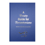 A Treaty Guide for Torontonians