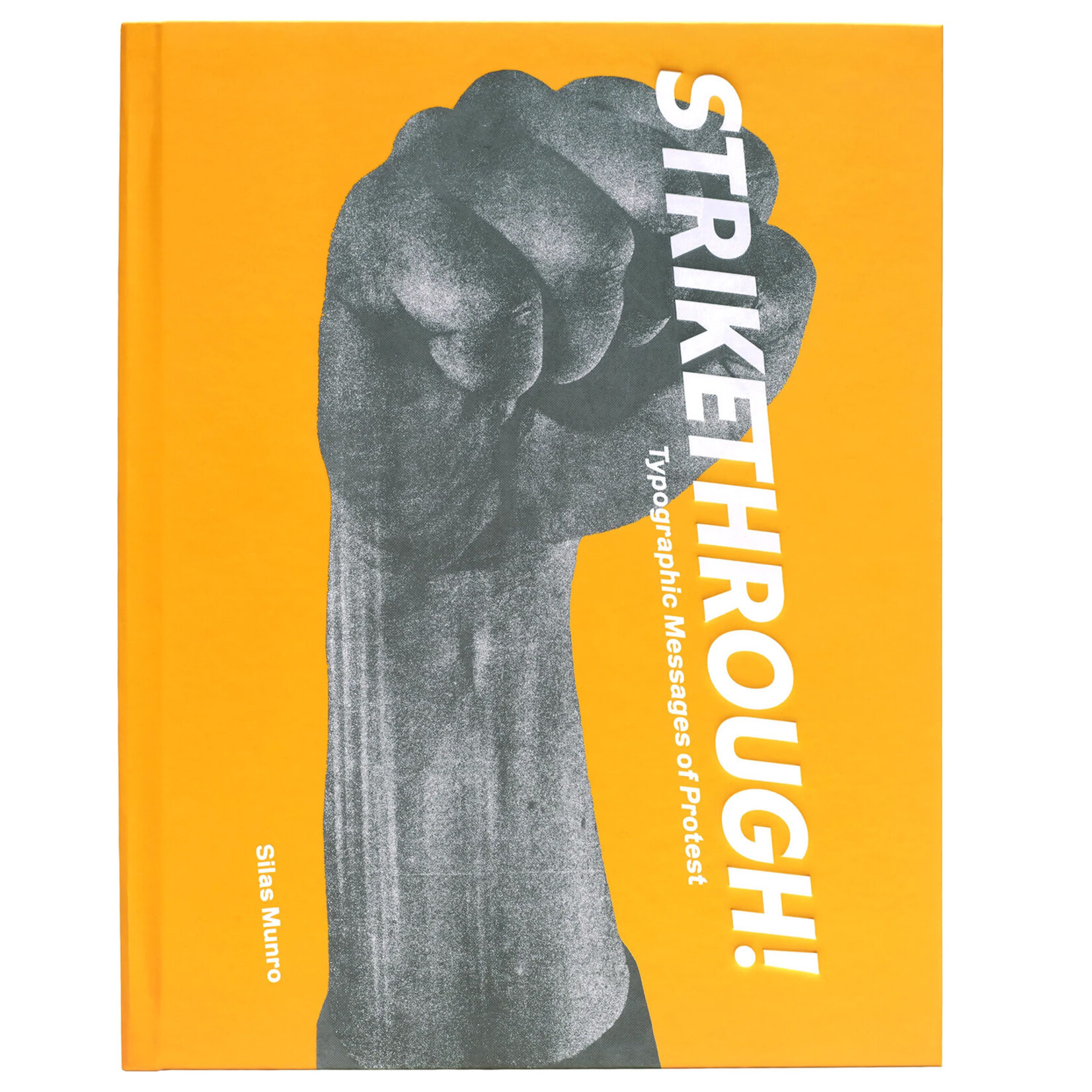 Strikethrough: Typographic Messages of Protest