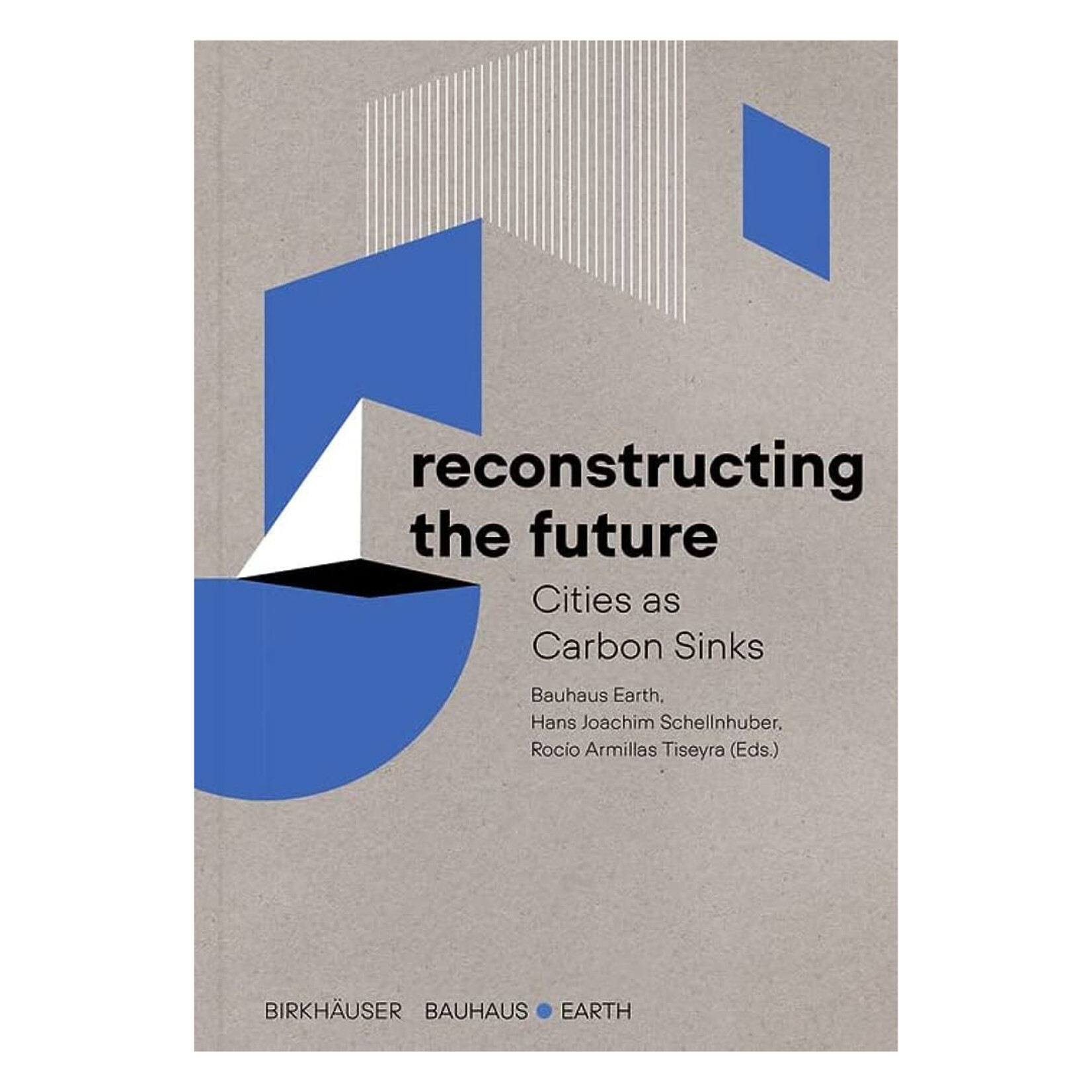 Reconstructing The Future, Cities as Carbon Sinks
