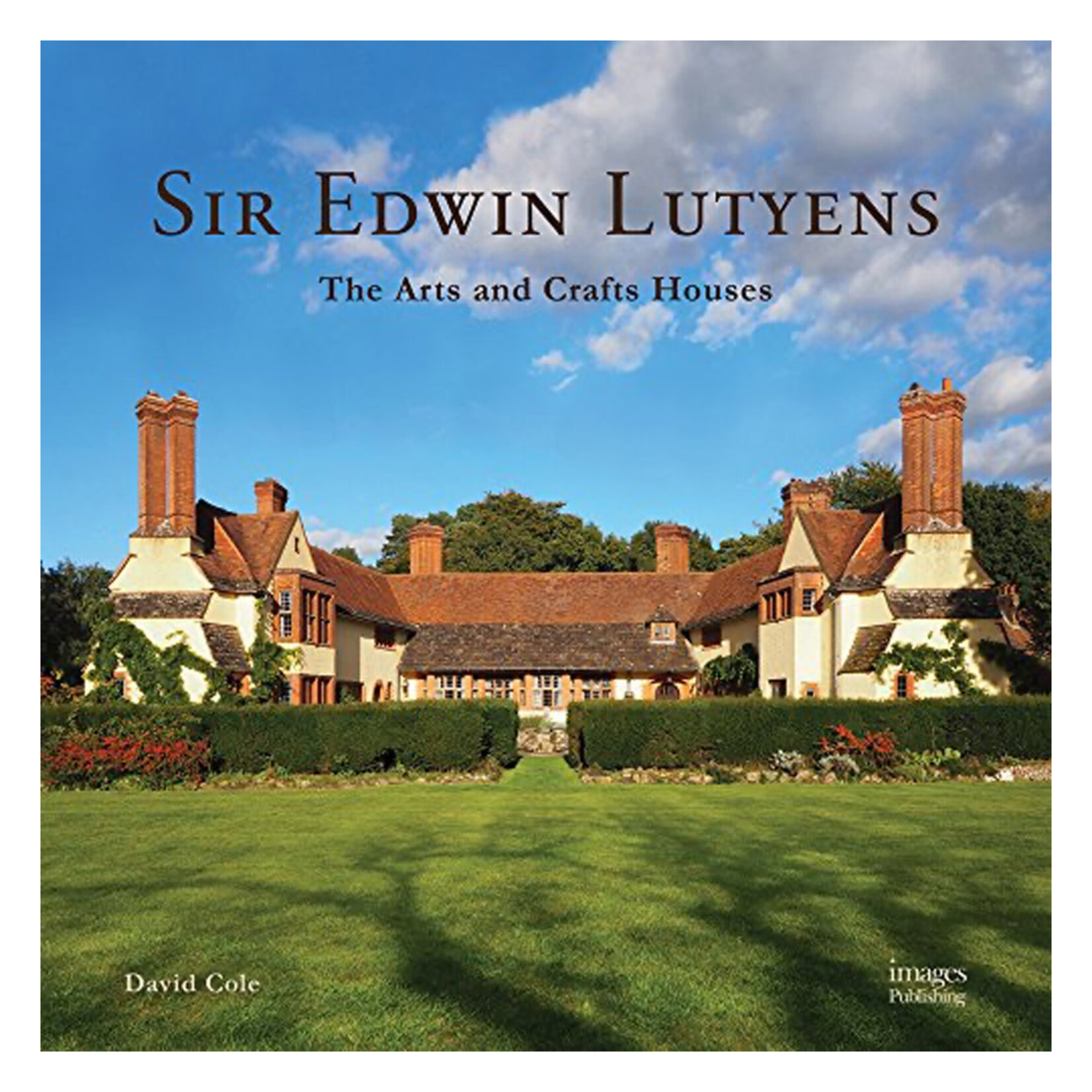 Sir Edwin Lutyens: The Arts and Crafts Houses