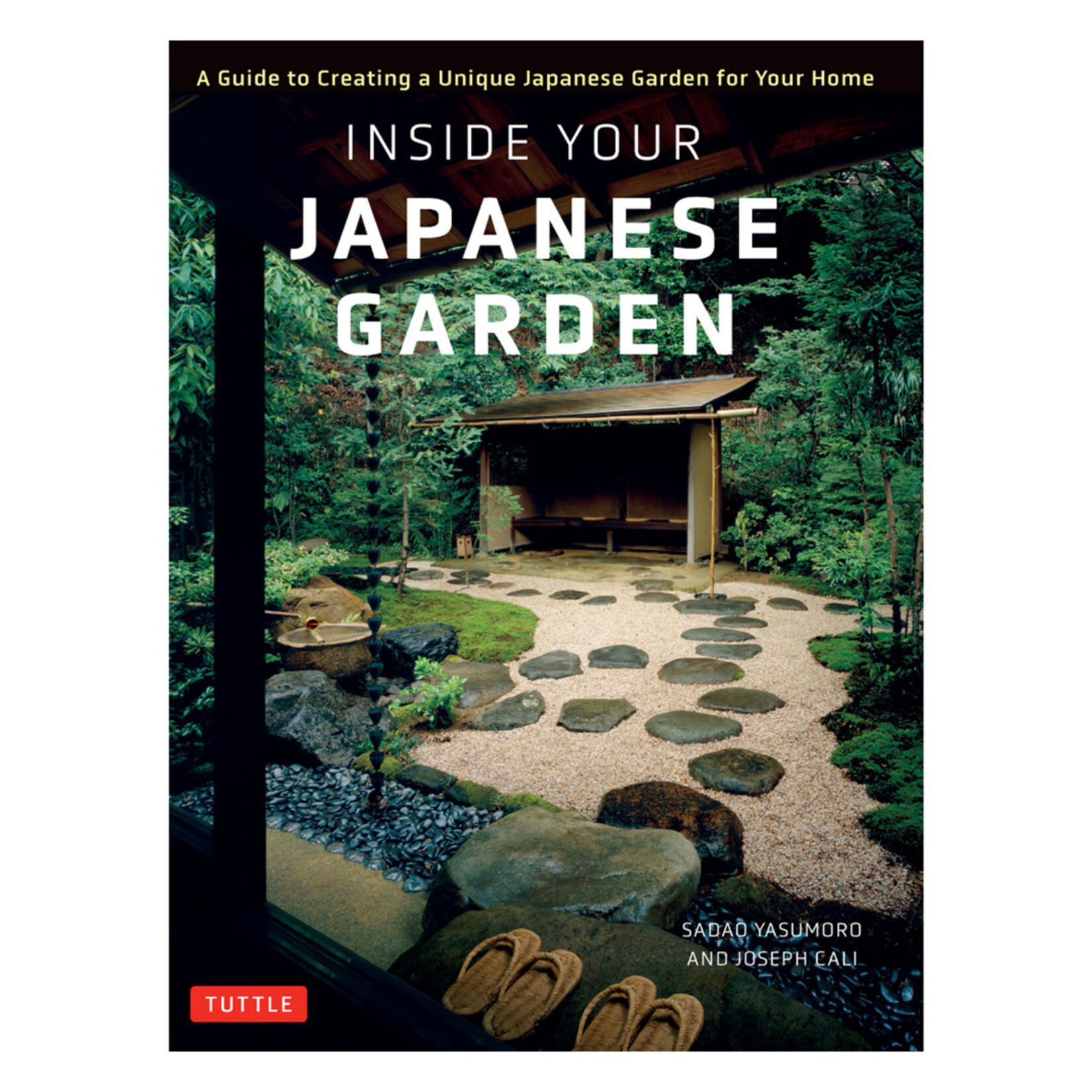 Tuttle Inside Your Japanese Garden