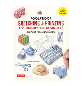 Foolproof Sketching and Painting