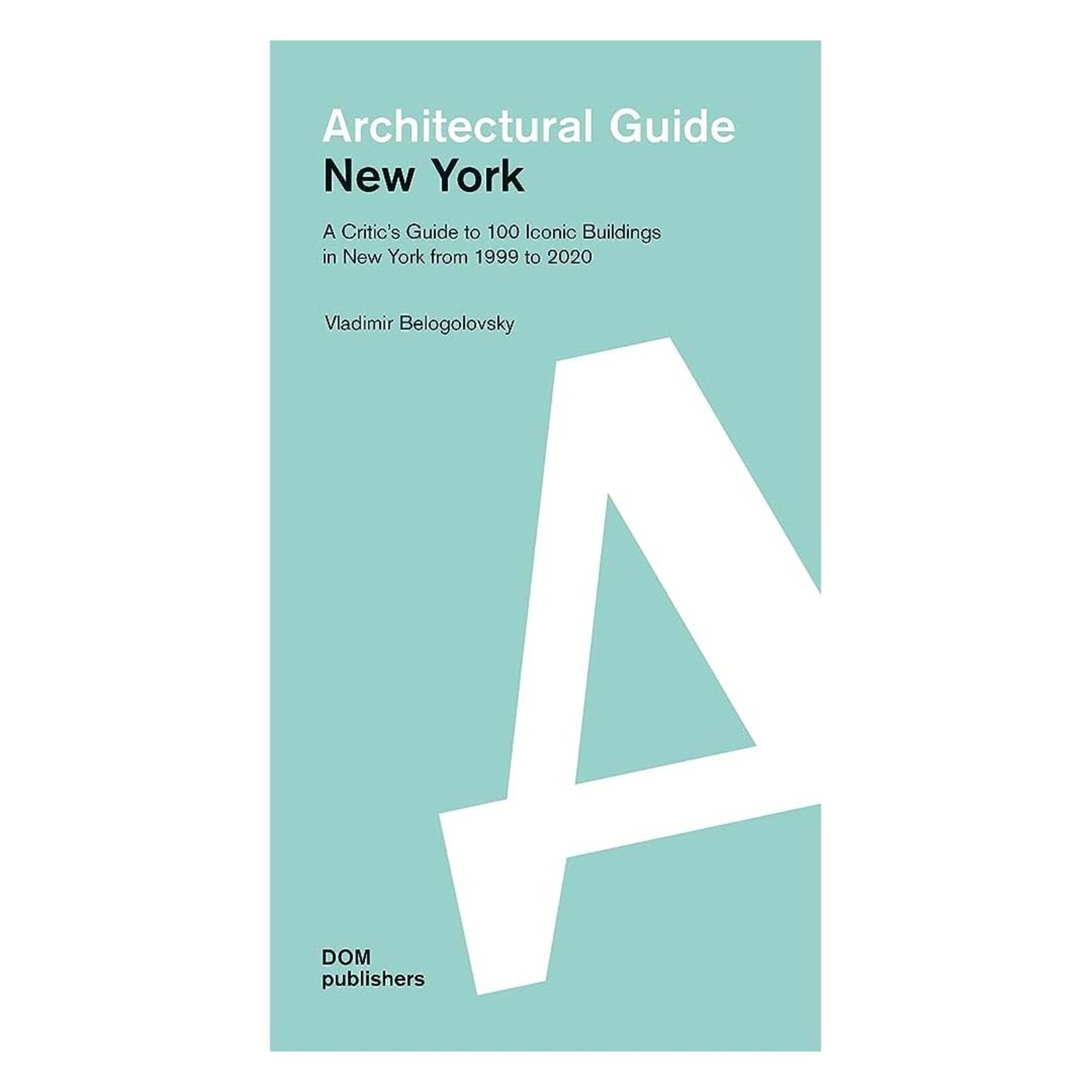 DOM Publishers Architectural Guide: New York