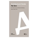 DOM Publishers Architectural Guide: Tel Aviv