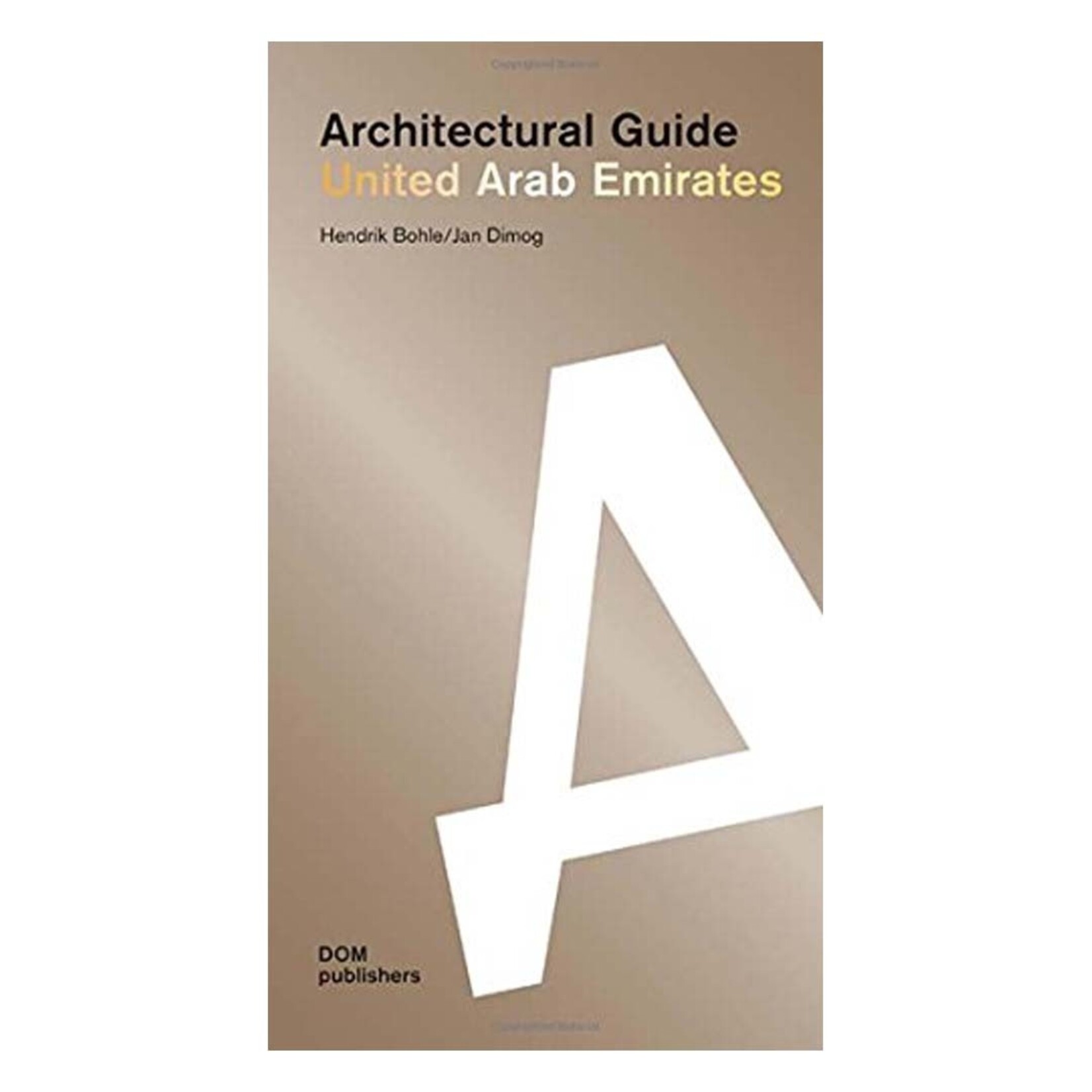 DOM Publishers Architectural Guide: United Arab Emirates