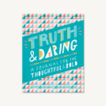 Truth and Daring