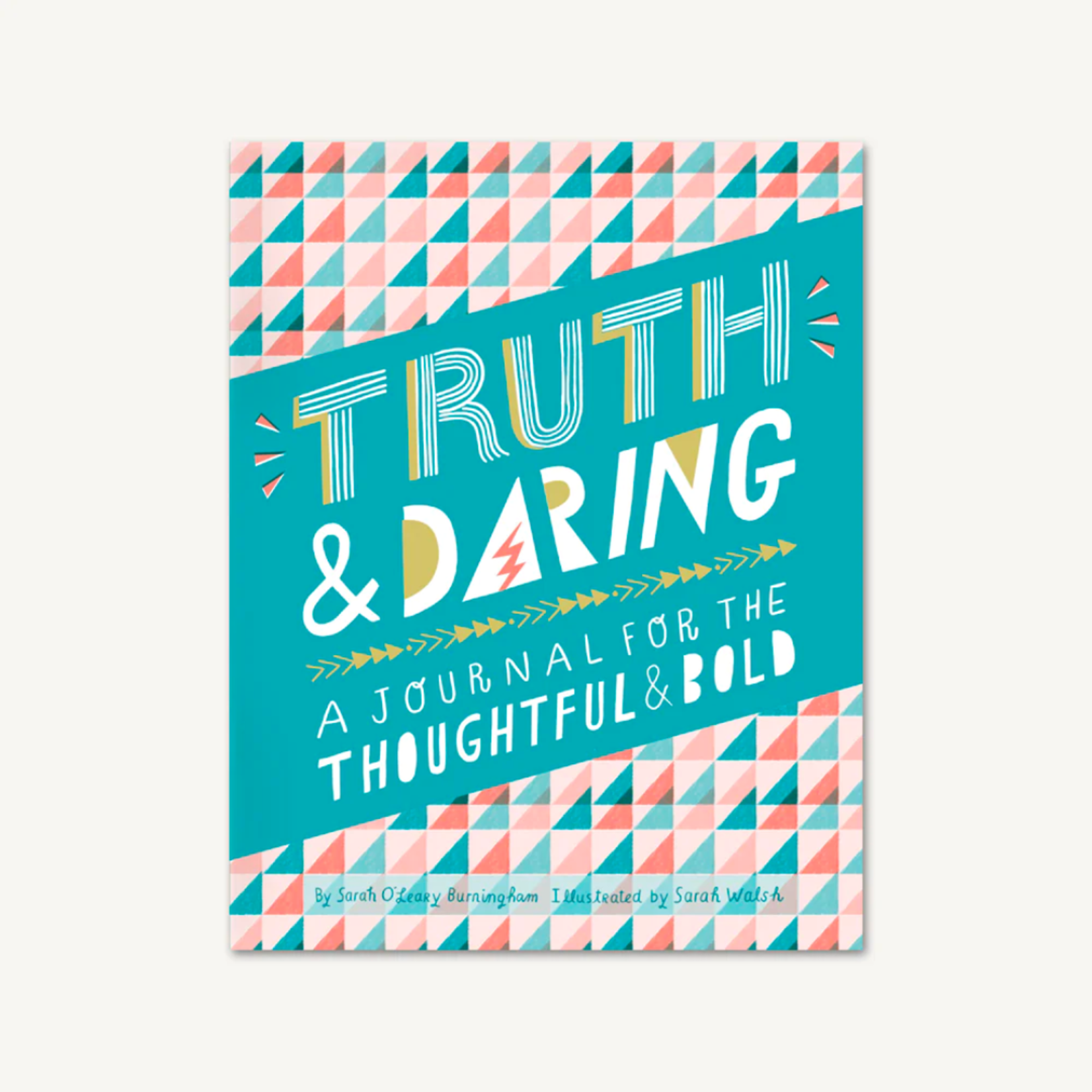 Chronicle Books Truth and Daring: A Journal for the Thoughtful & Bold