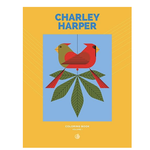 Charley Harper: Volume 1 Coloring Book
