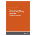 Peter Lang Theory and Practice in Sustainable Planning and Design