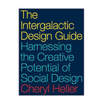 Island Press The Intergalactic Design Guide